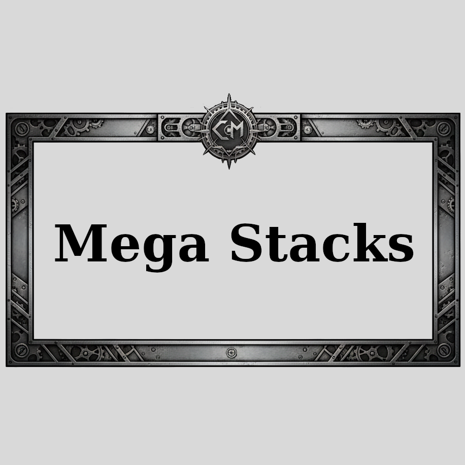 Mega Stacks